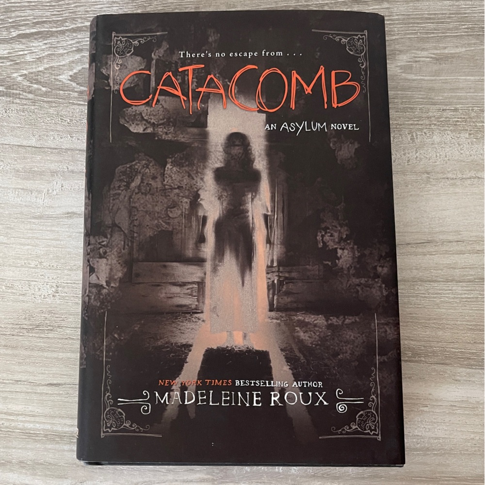 Catacomb by Madeleine Roux Hardcover Book